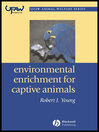 Environmental Enrichment for Captive Animals